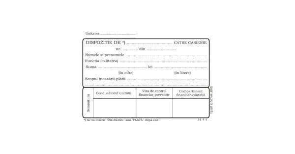 Dispozitie plata casierie, format A6, 100 coli/carnet