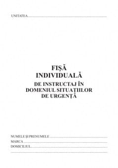 Fisa individuala de instructaj situatii de urgenta, format A5